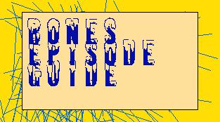 bones episode guide