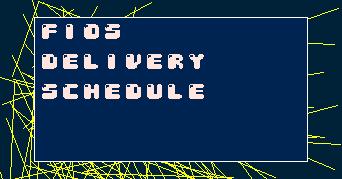 FiosDeliverySchedule